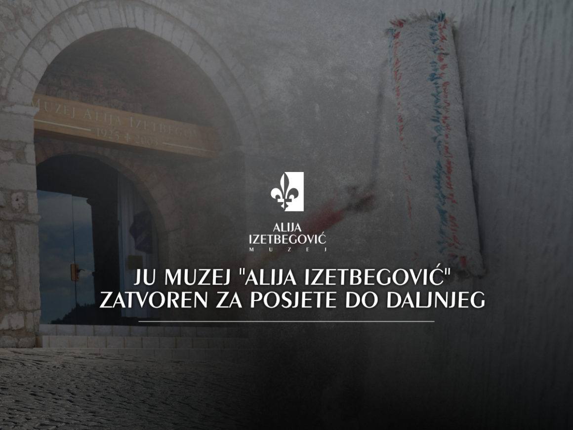 Muzej „Alija Izetbegović“ zatvoren za posjete do daljnjeg