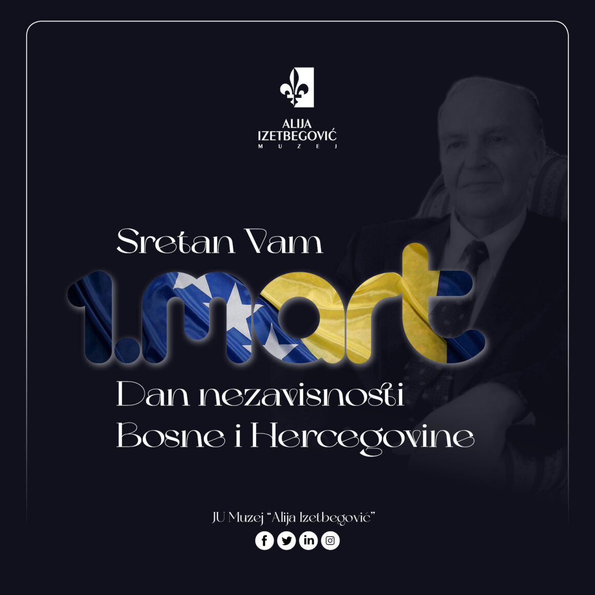 Sretan 1. mart – Dan nezavisnosti Bosne i Hercegovine